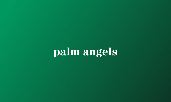 palm angels